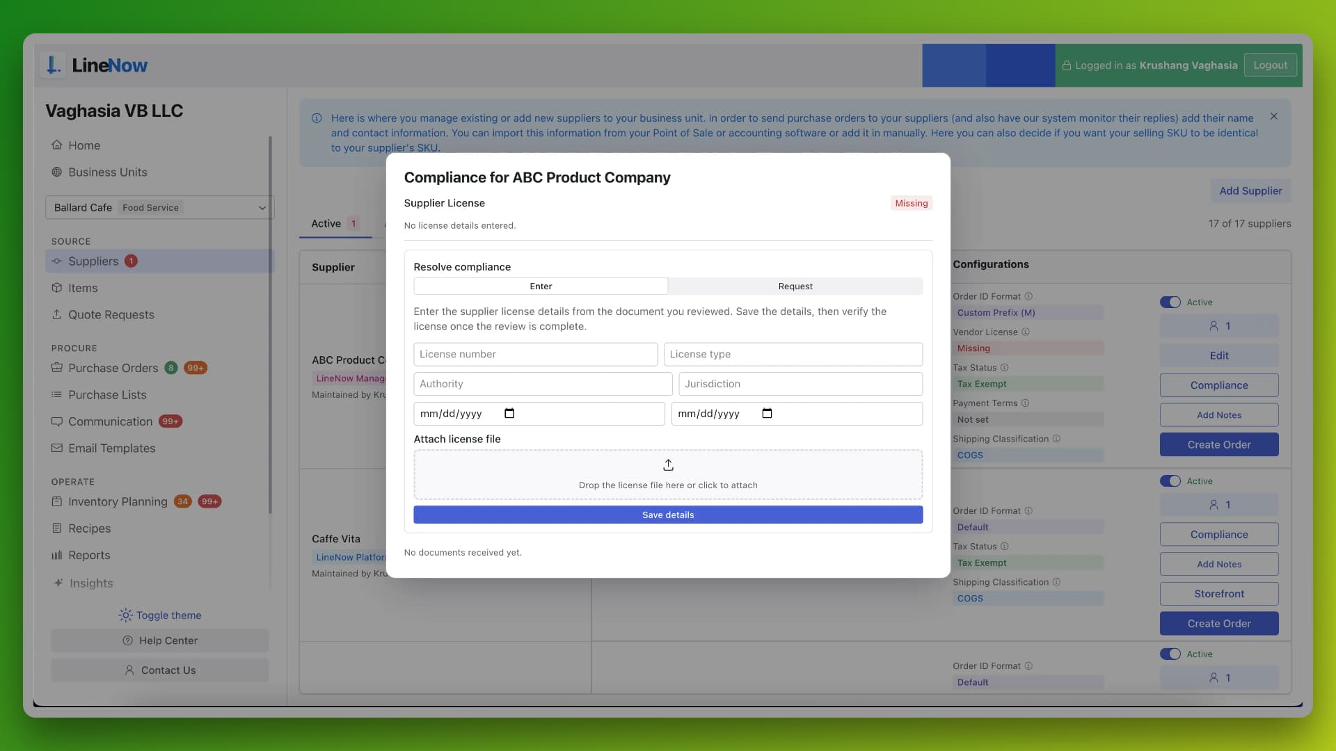 LineNow supplier license capture dialog with structured fields