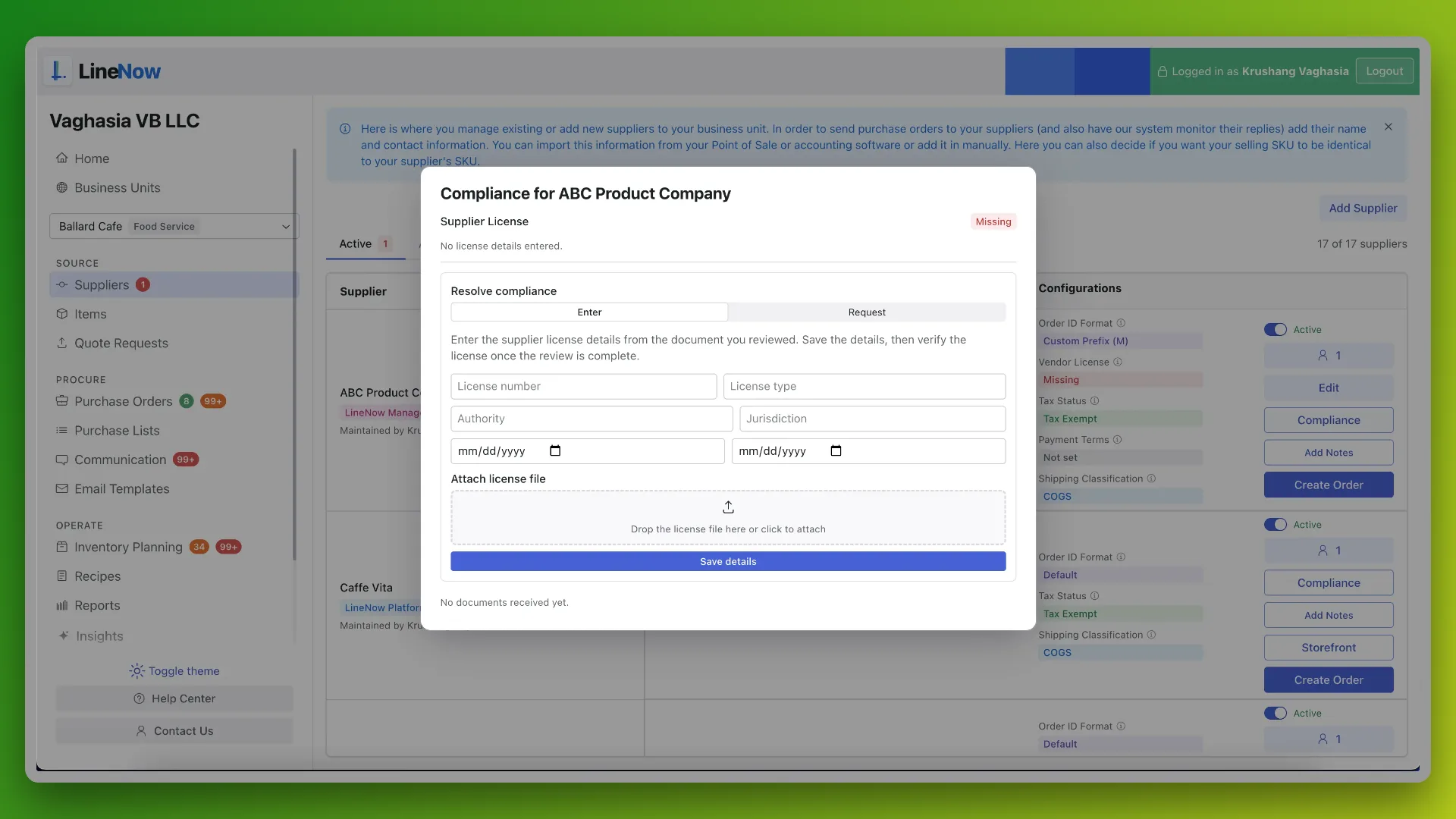 LineNow supplier license capture dialog with structured fields